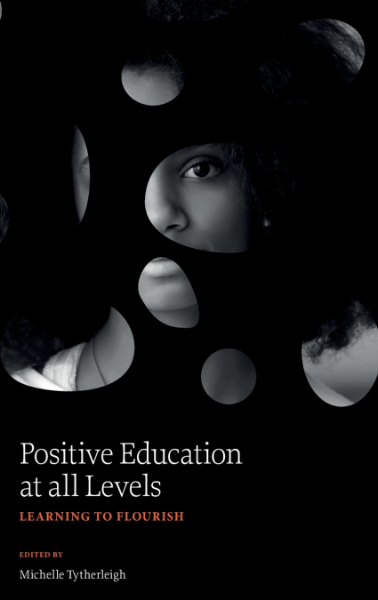 Positive Education at all Levels