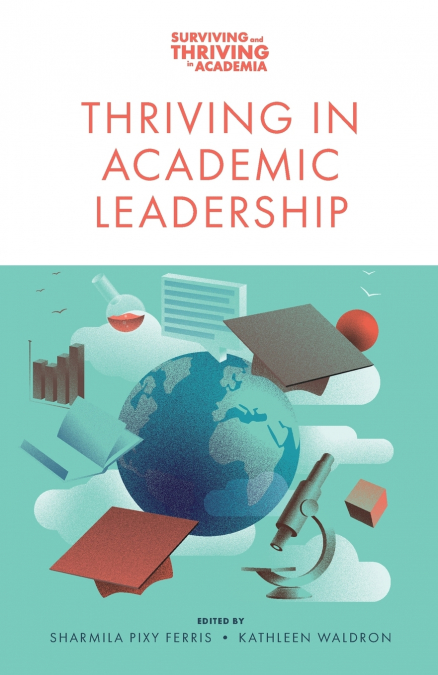 Thriving in Academic Leadership