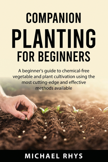Companion Planting  For Beginners