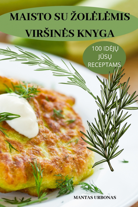MAISTO SU ŽOLĖLĖMIS VIRŠINĖS KNYGA