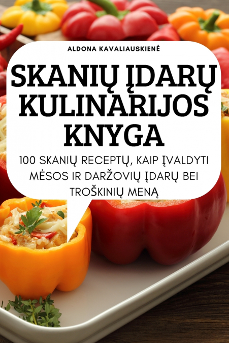 SKANIŲ ĮDARŲ KULINARIJOS KNYGA