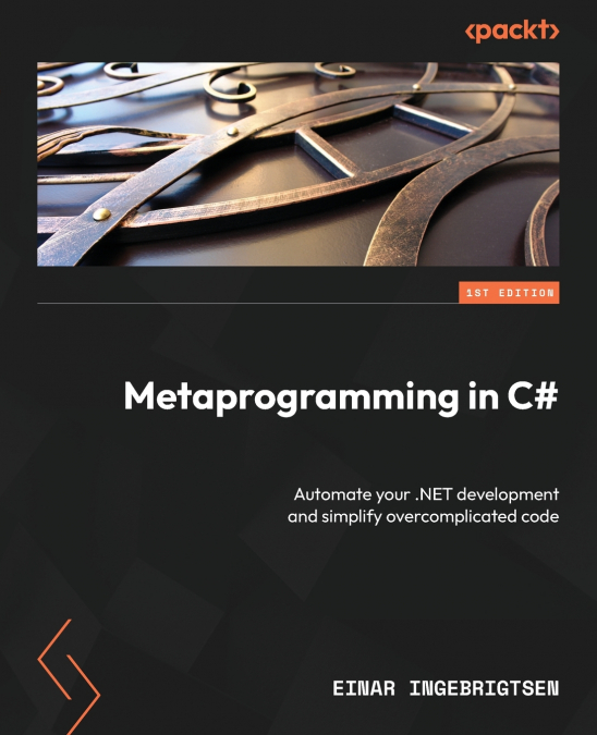 Metaprogramming in C#