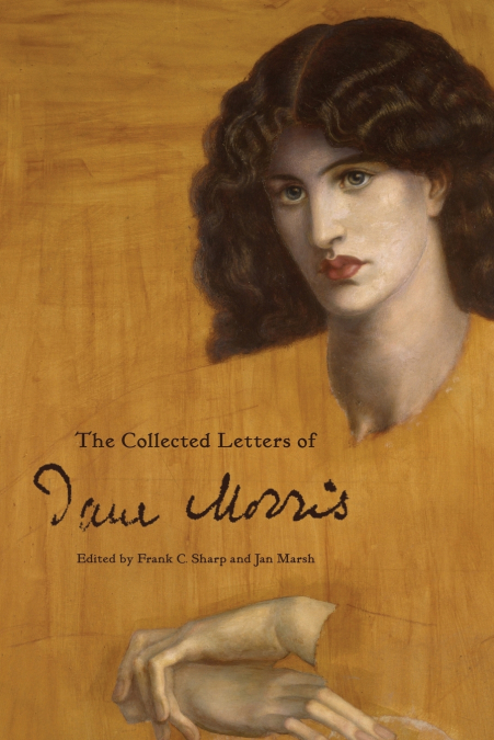 The Collected Letters of Jane Morris
