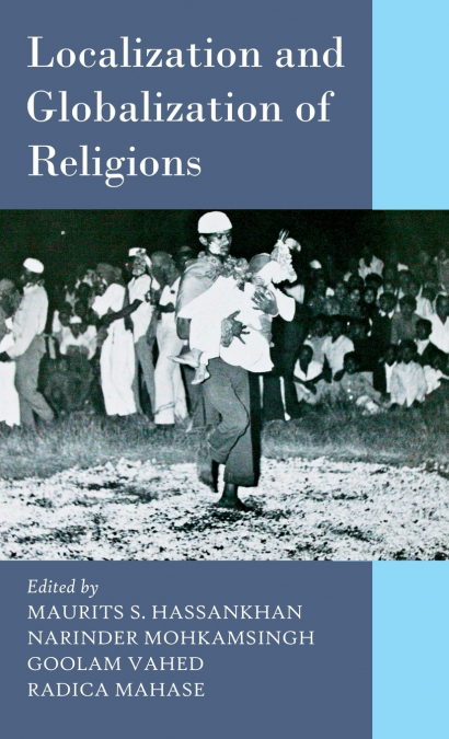 Localization and Globalization of Religions