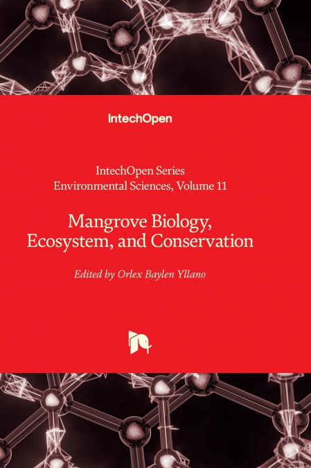 Mangrove Biology, Ecosystem, and Conservation