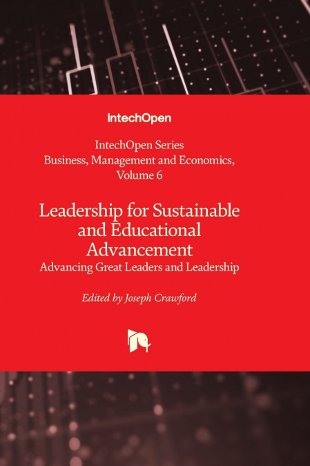 Leadership for Sustainable and Educational Advancement - Advancing Great Leaders and Leadership