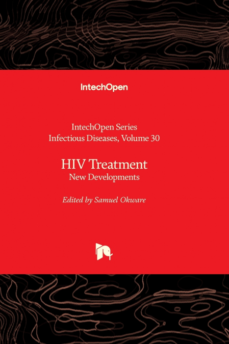 HIV Treatment - New Developments