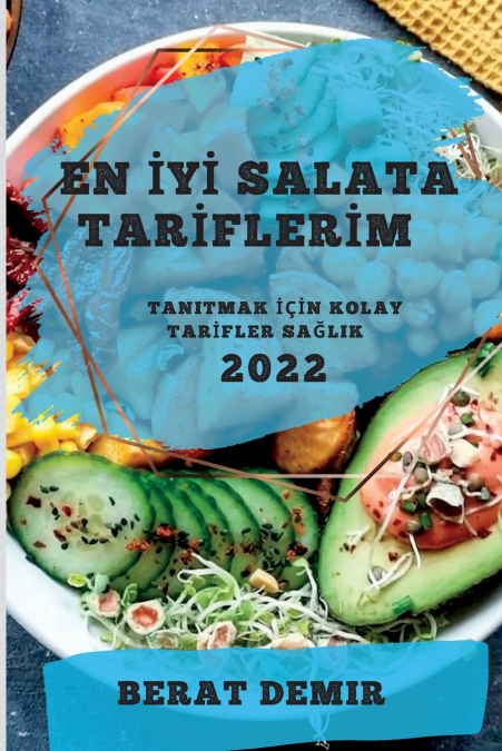 EN İYİ SALATA TARİFLERİM 2022
