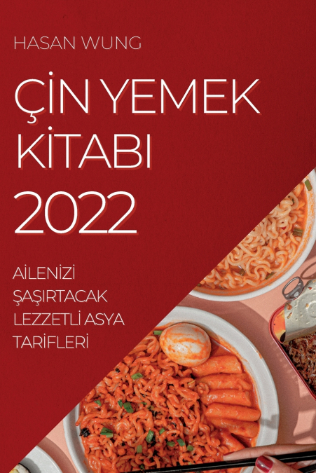 ÇİN YEMEK KİTABI 2022