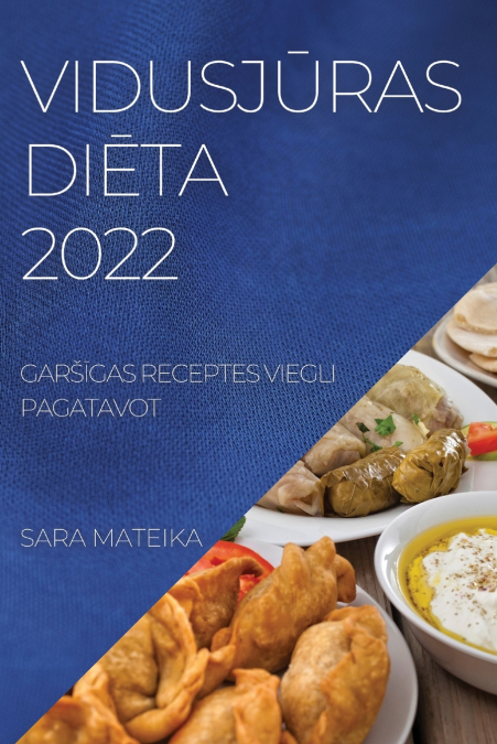VIDUSJŪRAS DIĒTA 2022