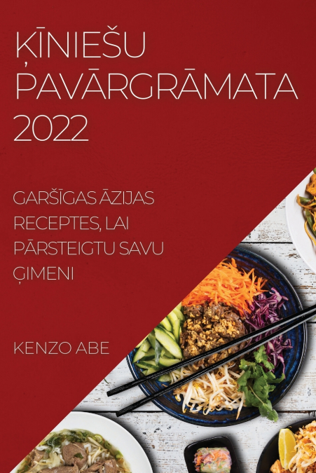 ĶĪNIEŠU  PAVĀRGRĀMATA 2022