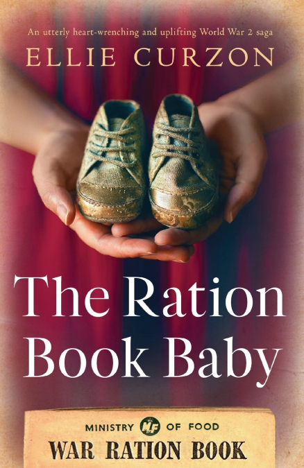 The Ration Book Baby