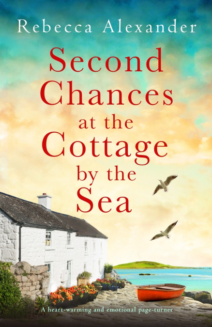 Second Chances at the Cottage by the Sea