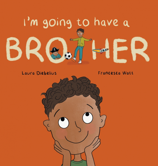 I’m Going to Have a Brother