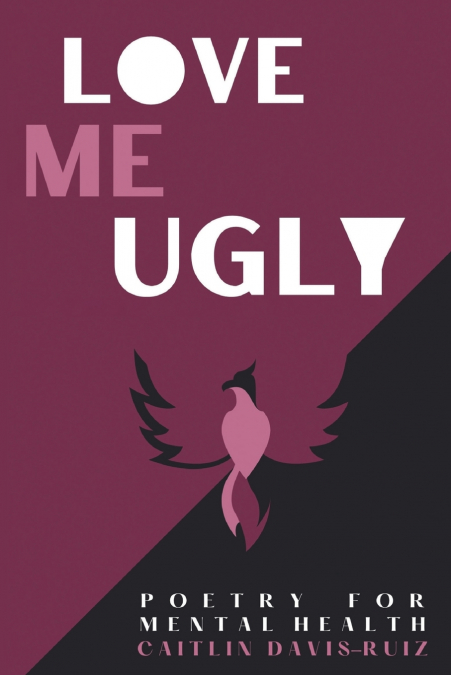 Love me Ugly