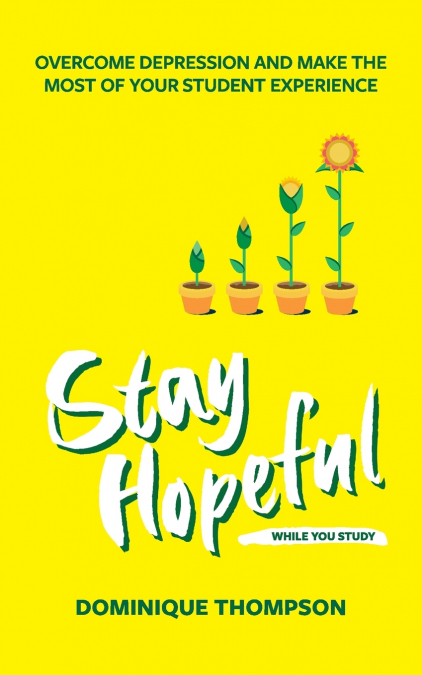 Stay Hopeful While You Study