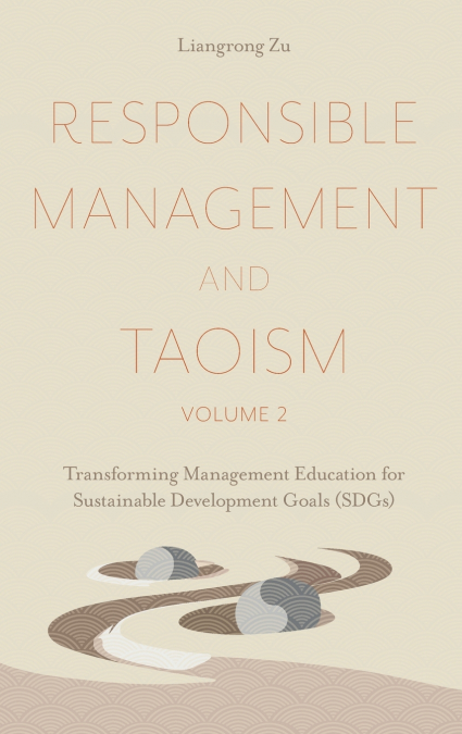 Responsible Management and Taoism, Volume 2