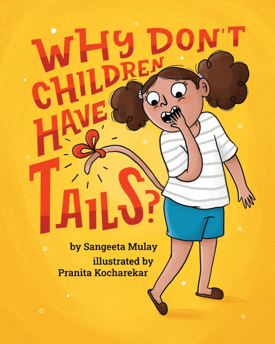 Why don’t children have tails?