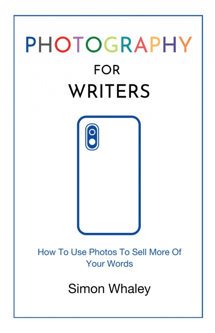 Photography for Writers