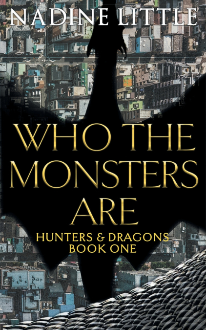 Who The Monsters Are
