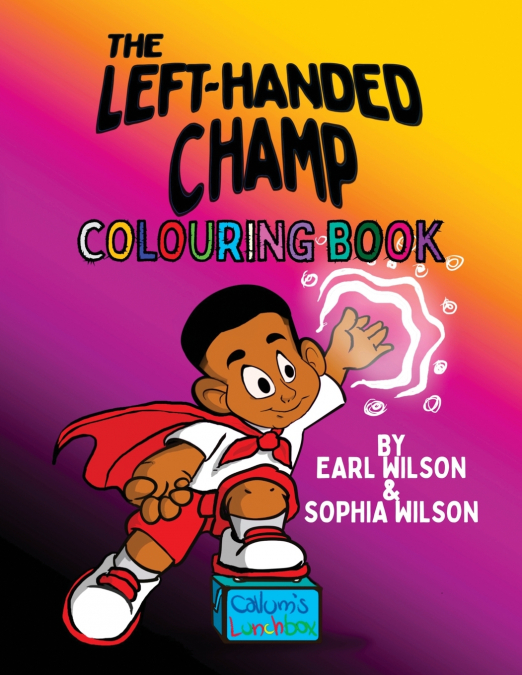 The Left-Handed Champ Colouring Book