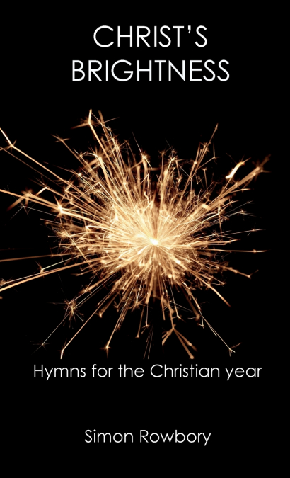 Christ’s Brightness
