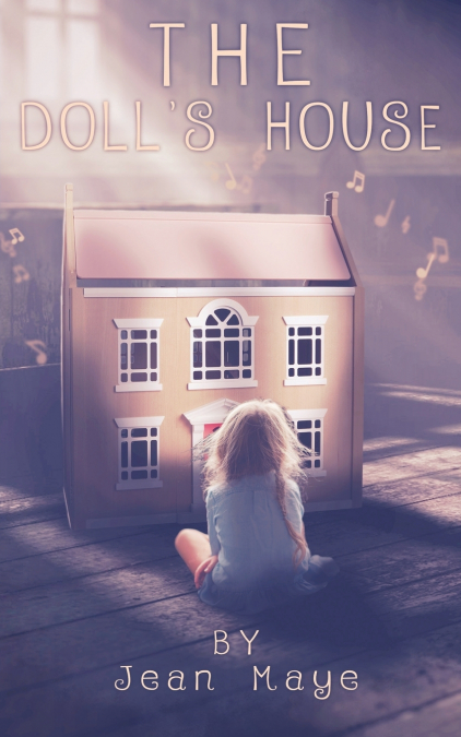 THE DOLL’S HOUSE