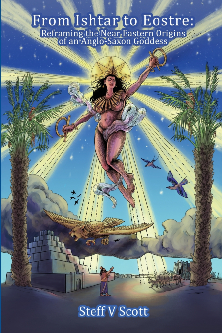 From Ishtar to Eostre