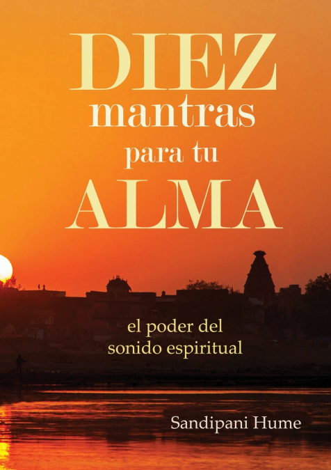 Diez mantras para tu alma