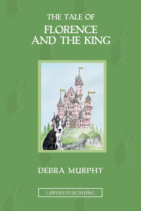 THE TALE OF FLORENCE AND THE KING