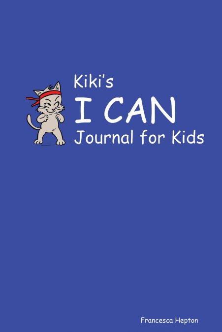 Kiki’s I CAN Journal for Kids