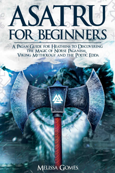 Asatru For Beginners