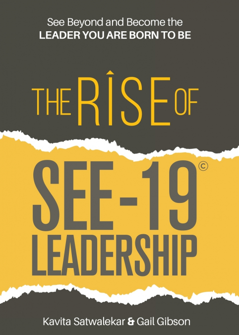 The Rise of SEE-19© Leadership