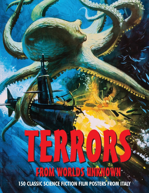 TERRORS FROM WORLDS UNKNOWN