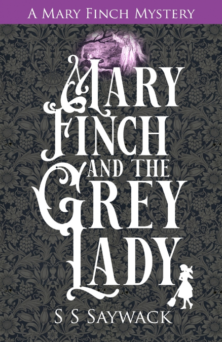 Mary Finch and the Grey Lady