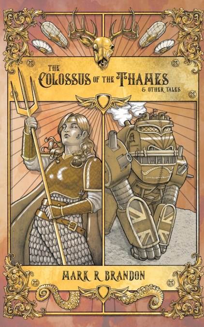The Colossus of the Thames & Other Tales