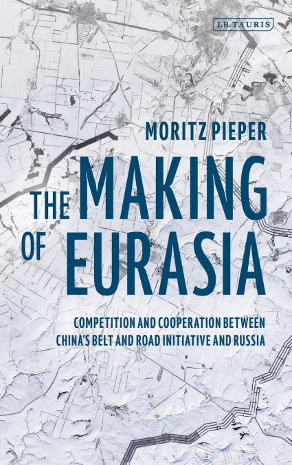 The Making of Eurasia