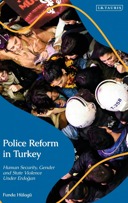 Police Reform in Turkey