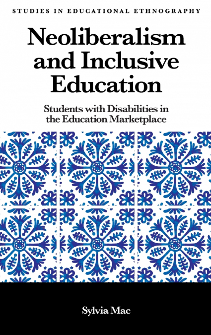 Neoliberalism and Inclusive Education