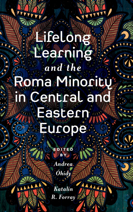 Lifelong Learning and the Roma Minority in Central and Eastern Europe