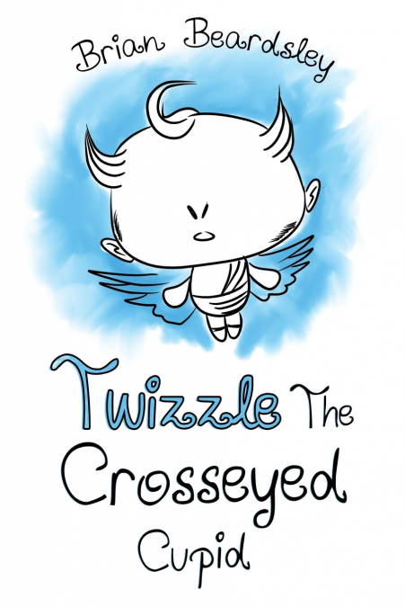 Twizzle The Crosseyed Cupid