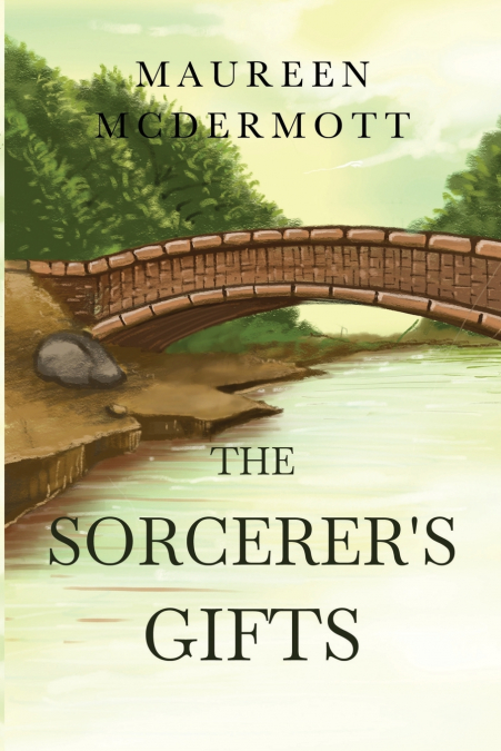 The Sorcerer’s Gifts