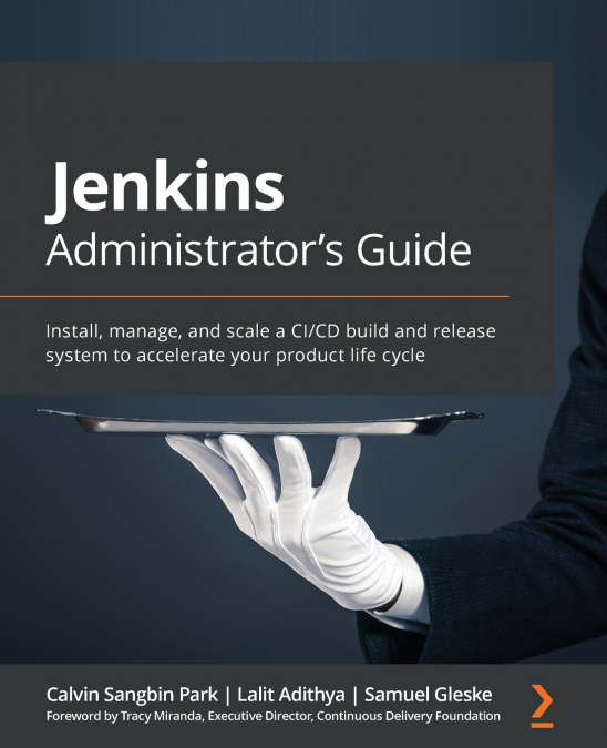 Jenkins Administrator’s Guide