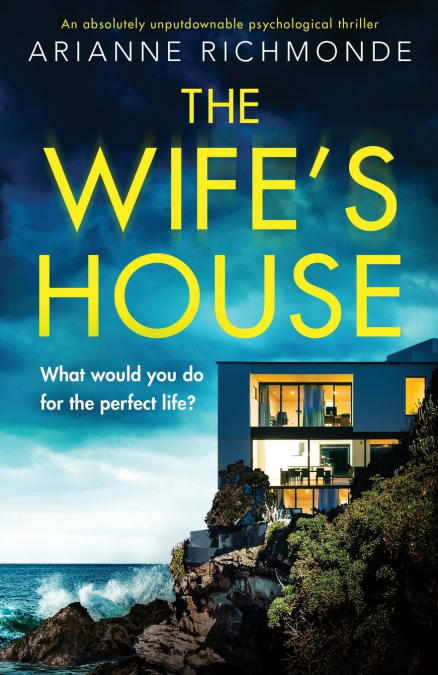 The Wife’s House