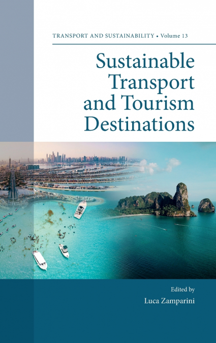 Sustainable Transport and Tourism Destinations