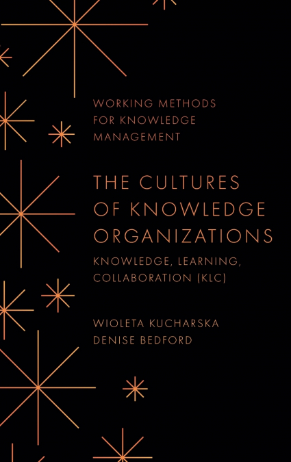 The Cultures of Knowledge Organizations