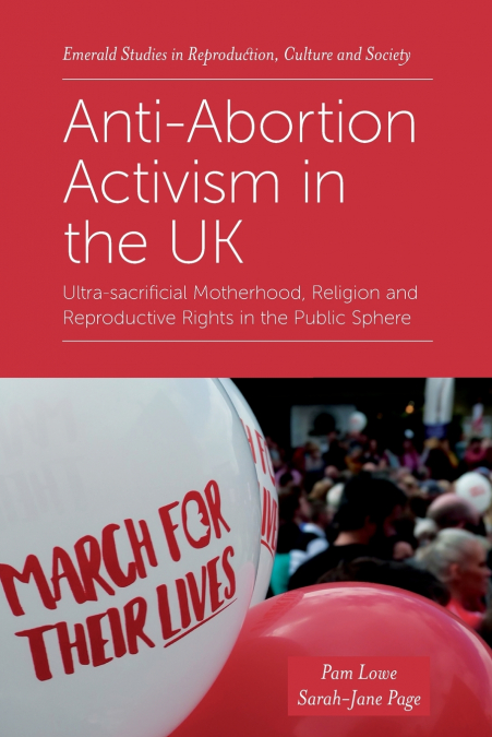Anti-Abortion Activism in the UK