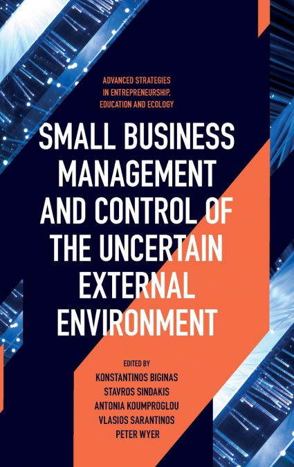 Small Business Management and Control of the Uncertain External Environment