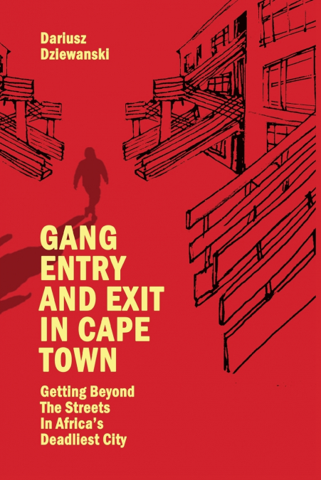 Gang Entry and Exit in Cape Town