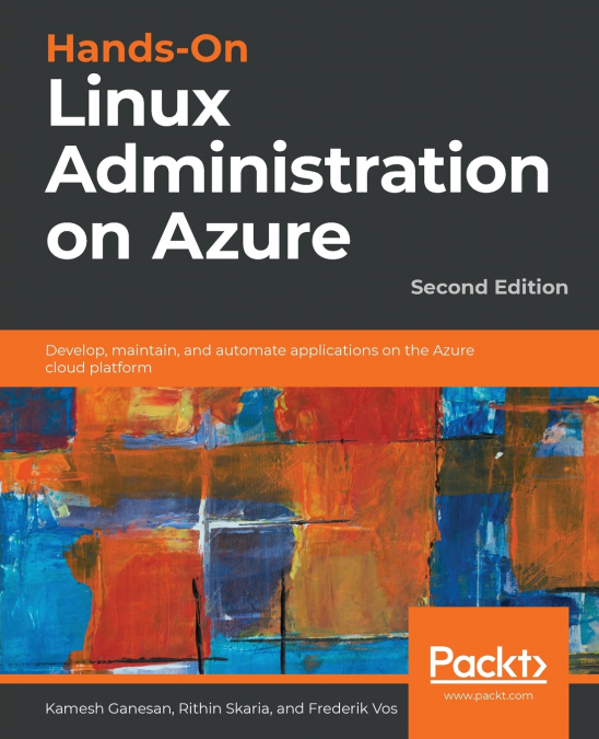 Hands-On Linux Administration on Azure - Second Edition